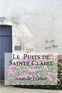 bokomslag Le Puits de Sainte Claire