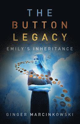 bokomslag The Button Legacy: Emily's Inheritance