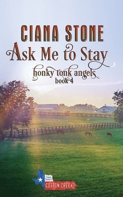 Ask Me to Stay 1