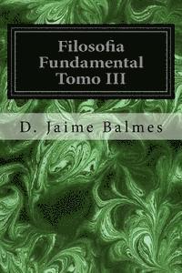 bokomslag Filosofia Fundamental Tomo III