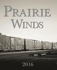 bokomslag Prairie Winds 2016