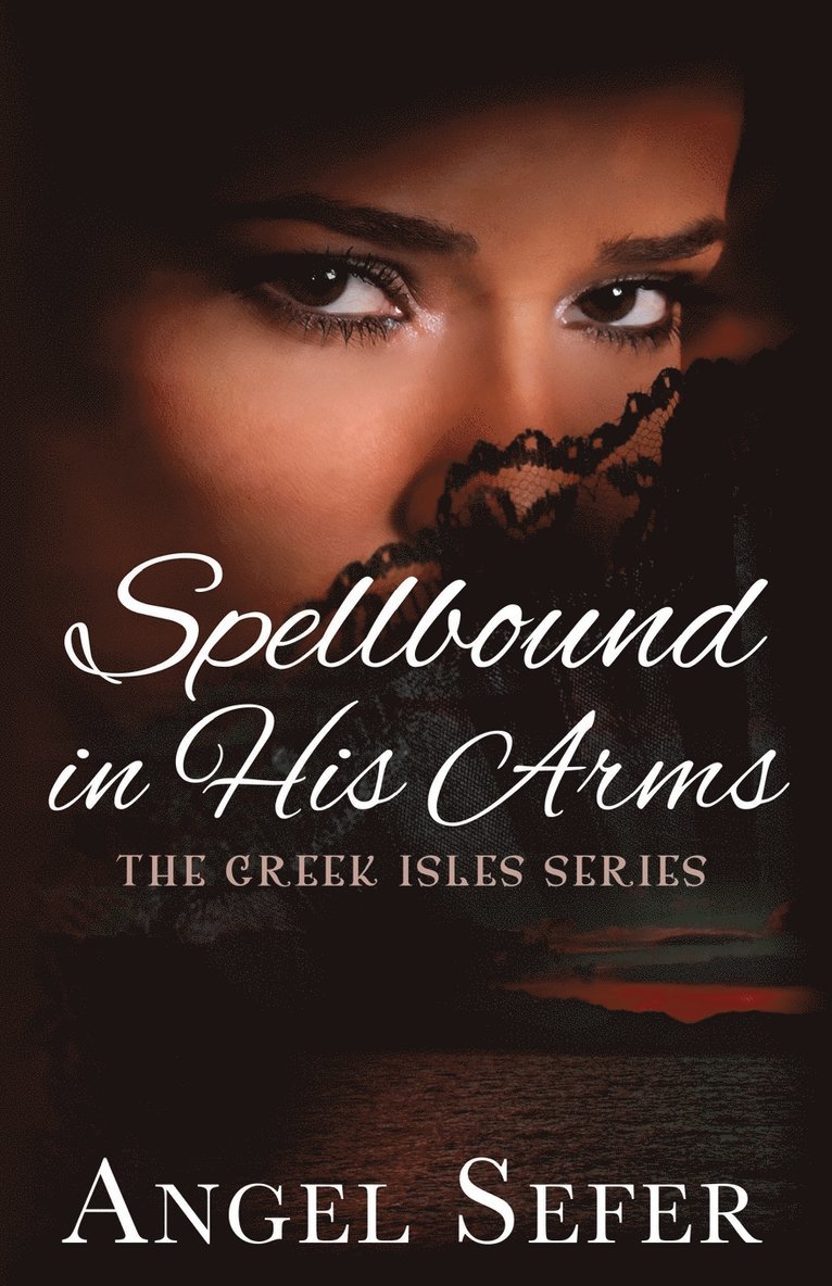 Spellbound in His Arms 1