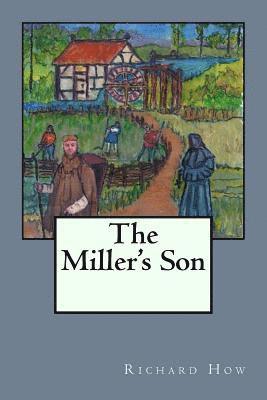 The Miller's Son 1