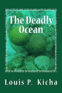 bokomslag The Deadly Ocean