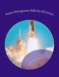 bokomslag Project Management Skills for All Careers