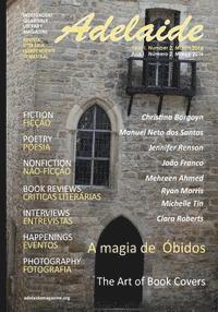 Adelaide Franco Nikolic, Stevan V. Nikolic - Adelaide Literary Magazine: Number Two, Spring 2016, Häftad. Tillgänglighet: Lägg i varukorg