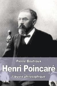 bokomslag Henri Poincaré: l'oeuvre philosophique
