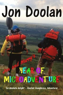 Jon and Harry's Year of Microadventure 1