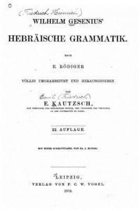 Wilhelm Gesenius' Hebräische Grammatik 1