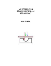 bokomslag "An Introduction To Pixel Light Sensors For Cameras"
