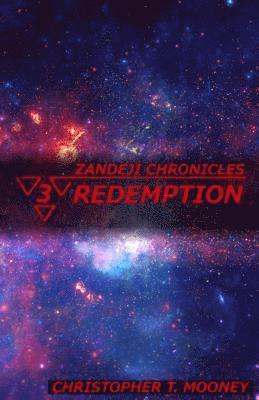 bokomslag Zandeji Chronicles: Redemption