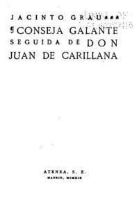 Conseja galante, Seguida de Don Juan de Carillana 1