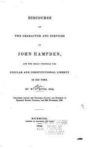 John Hampden - Discourse on the Character and Services of John Hampden, Häftad