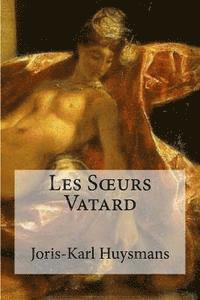 bokomslag Les Sceurs Vatard