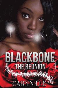 bokomslag Blackbone: The Reunion