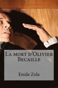 bokomslag La mort d'Olivier Becaille