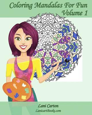 bokomslag Coloring Mandalas For Fun - Volume 1: Adult Coloring Books