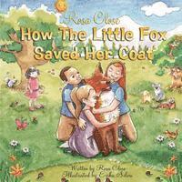 bokomslag How The Little Fox Saved Her Coat (English)