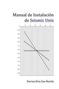 bokomslag Manual de Instalación de Seismic Unix.