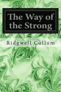 The Way of the Strong 1
