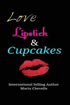 bokomslag Love, Lipstick, & Cupcakes