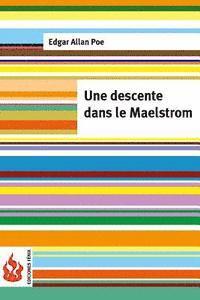 bokomslag Une descente dans le Maelstrom: (low cost). Édition limitée
