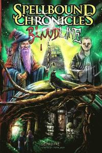 bokomslag Spellbound Chronicles - Bloodline