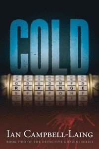 bokomslag Cold Revenge: Book II of The Detective Ghazini Series