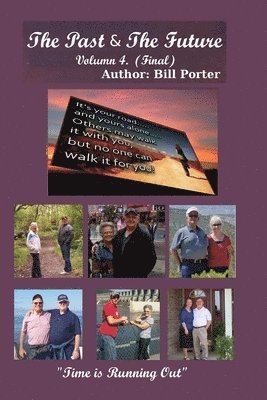 The Past & The Future - Vol. 4 Final