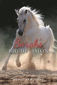 bokomslag Sarah's Big Decision