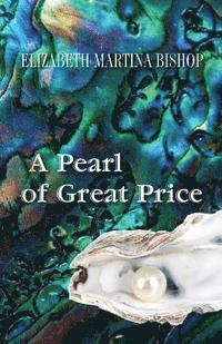 bokomslag A Pearl of Great Price