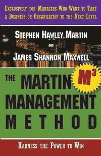 bokomslag The Martin Management Method