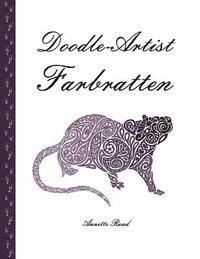 Doodle-Artist - Farbratten: Ein Ausmalbuch für Erwachsene 1