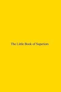 bokomslag The Little Book of Superiors