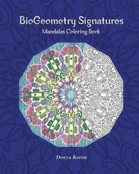 bokomslag BioGeometry Signatures Mandalas Coloring Book