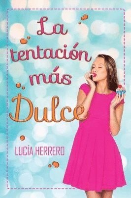 tentación más dulce