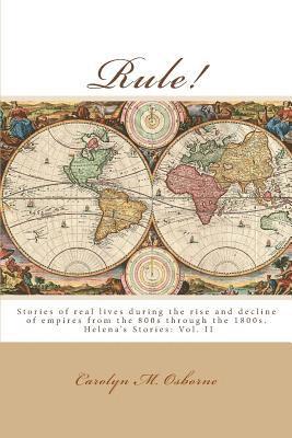 Rule!: Stories of Empire in Europe, Britain and the East 1