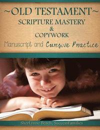 bokomslag Old Testament Scripture Mastery & Copywork: Manuscript and Cursive Practice