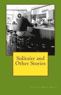 bokomslag Solitaire and Other Stories