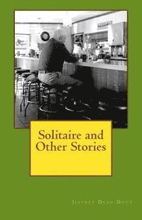 Solitaire and Other Stories 1