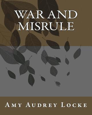 War And Misrule 1