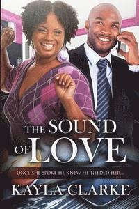 bokomslag The Sound Of Love: A Billionaire BBW African American Romance