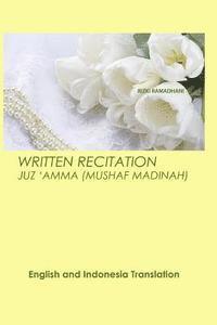bokomslag Written Recitation Juz 'Amma: English and Indonesia Translation