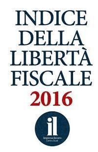 bokomslag Indice della Libertà Fiscale 2016