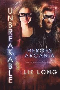 bokomslag Unbreakable: Heroes of Arcania