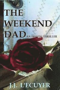 The Weekend Dad 1