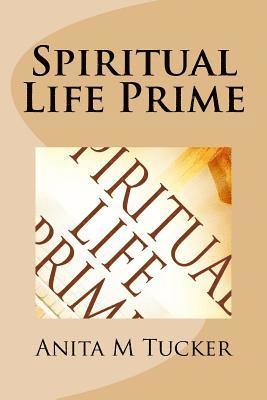 Spiritual Life Prime 1