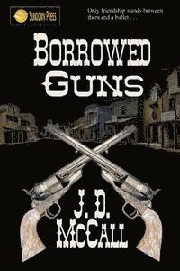 Borrowed Guns 1