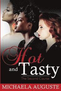 Hot and Tasty: The Second Course 1