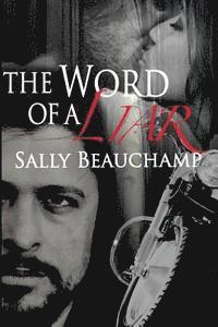 Sally S. Beauchamp - The Word of a Liar, Häftad